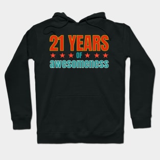 21st Birthday: 21 years of awesomeness Hoodie